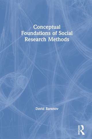 Conceptual Foundations of Social Research Methods