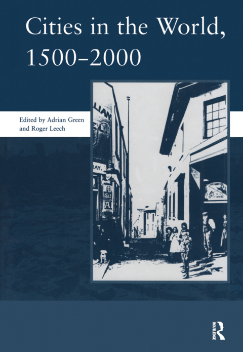 Cover image for book Cities in the World: 1500-2000: v. 3