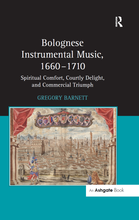 Cover image for book Bolognese Instrumental Music, 1660-1710