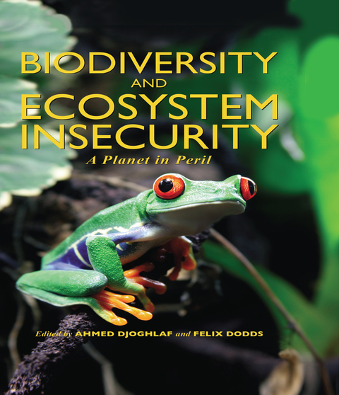 Cover image for book Biodiversity and Ecosystem Insecurity