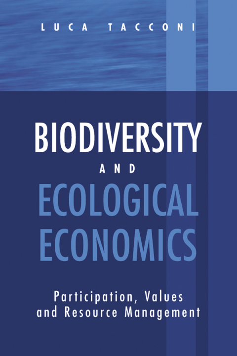 Cover image for book Biodiversity and Ecological Economics