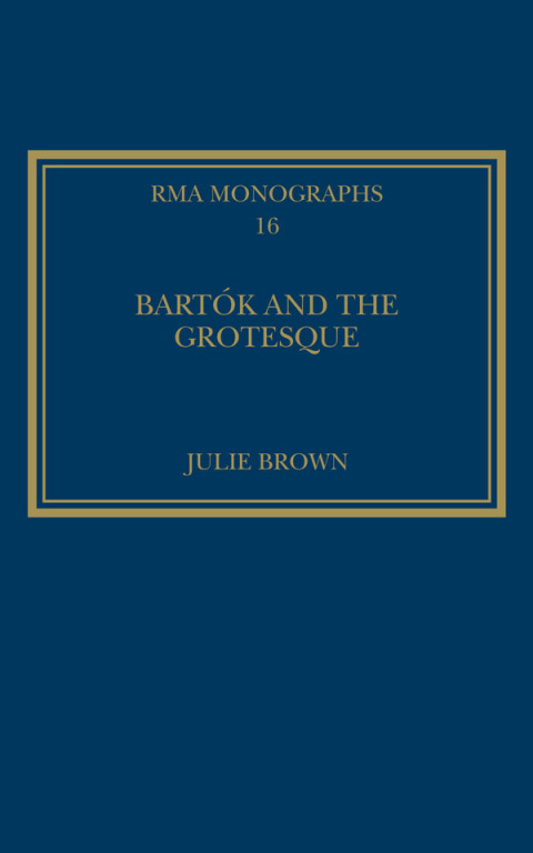 Cover image for book Bartók and the Grotesque