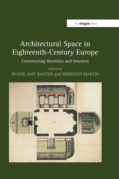 Cover image for book Architectural Space in Eighteenth-Century Europe