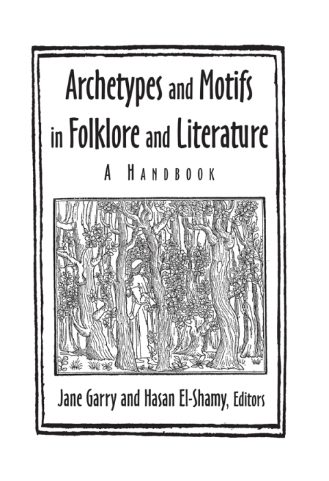 Cover image for book Archetypes and Motifs in Folklore and Literature: A Handbook