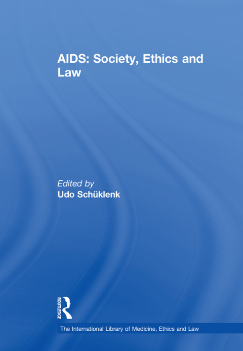 Cover image for book AIDS: Society, Ethics and Law