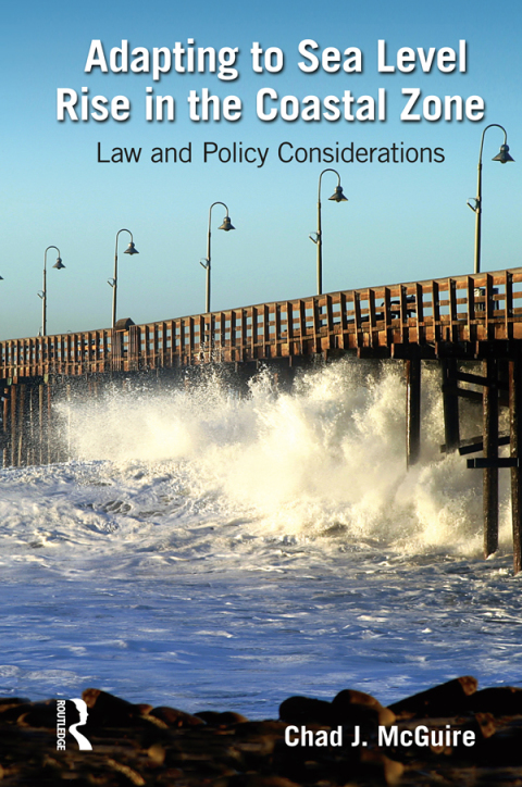 Cover image for book Adapting to Sea Level Rise in the Coastal Zone