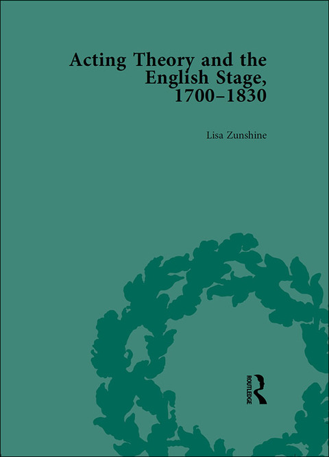 Cover image for book Acting Theory and the English Stage, 1700-1830 Volume 2