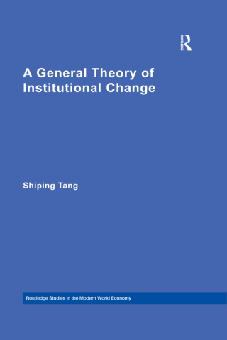 A General Theory of Institutional Change