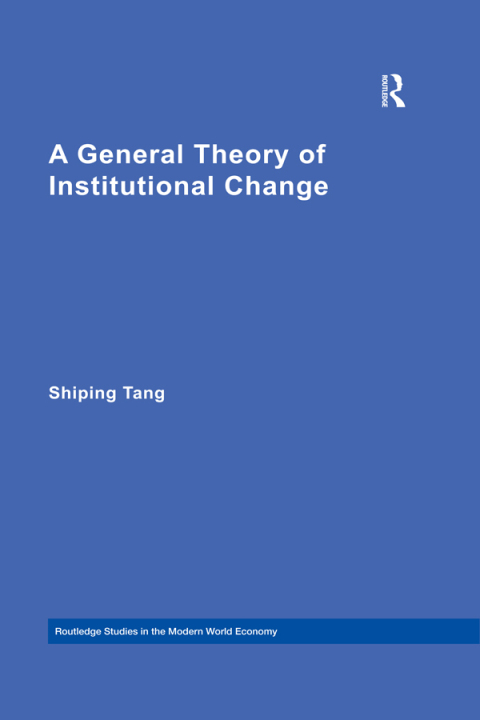 Cover image for book A General Theory of Institutional Change