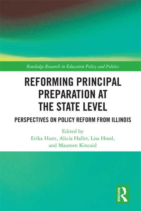 Cover image for book Reforming Principal Preparation at the State Level