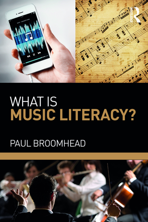 Cover image for book What is Music Literacy?
