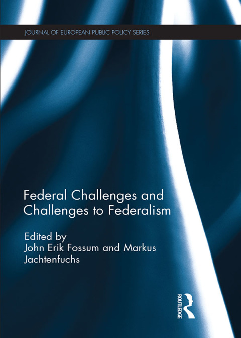 Cover image for book Federal Challenges and Challenges to Federalism