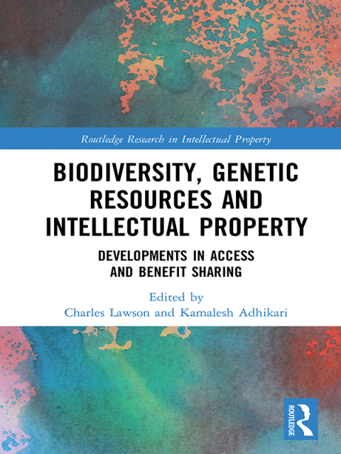 Cover image for book Biodiversity, Genetic Resources and Intellectual Property