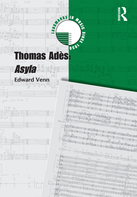 Cover image for book Thomas Adès: Asyla