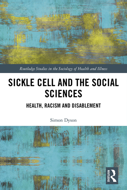 Sickle Cell and the Social Sciences 