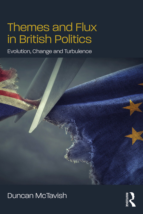 Cover image for book Themes and Flux in British Politics