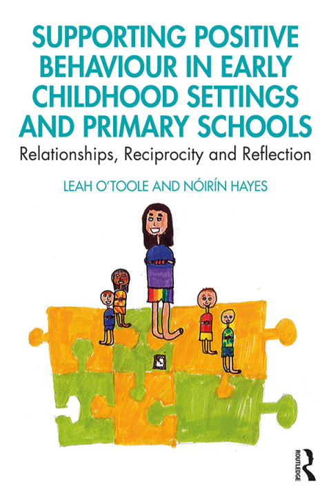 Cover image for book Supporting Positive Behaviour in Early Childhood Settings and Primary Schools