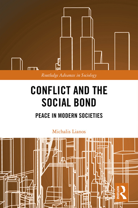 Cover image for book Conflict and the Social Bond