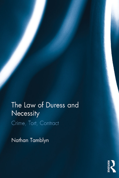Cover image for book The Law of Duress and Necessity