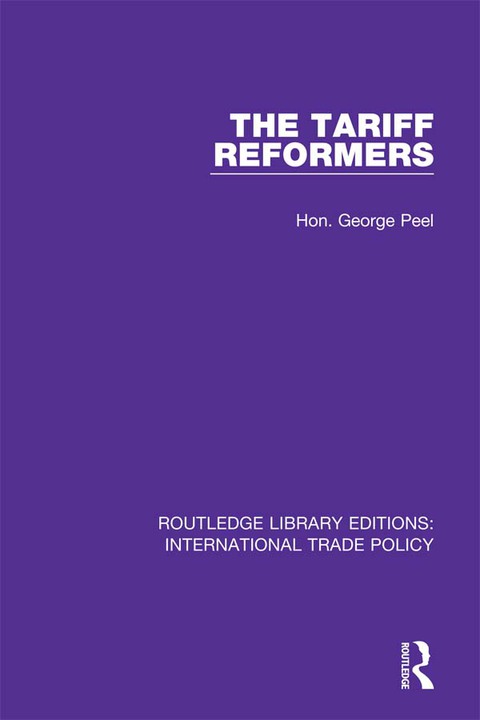 Cover image for book The Tariff Reformers