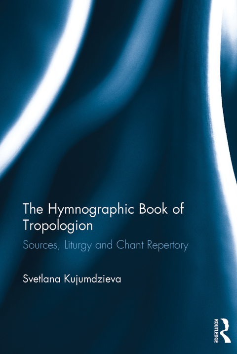Cover image for book The Hymnographic Book of Tropologion