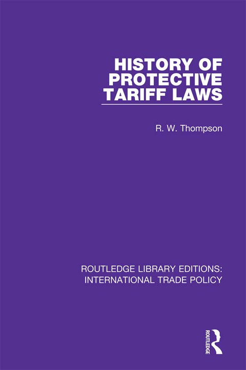 Cover image for book History of Protective Tariff Laws