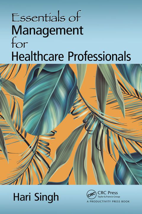 Cover image for book Essentials of Management for Healthcare Professionals