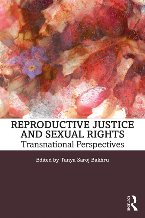 Cover image for book Reproductive Justice and Sexual Rights
