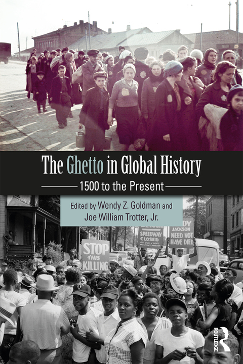 The Ghetto in Global History 