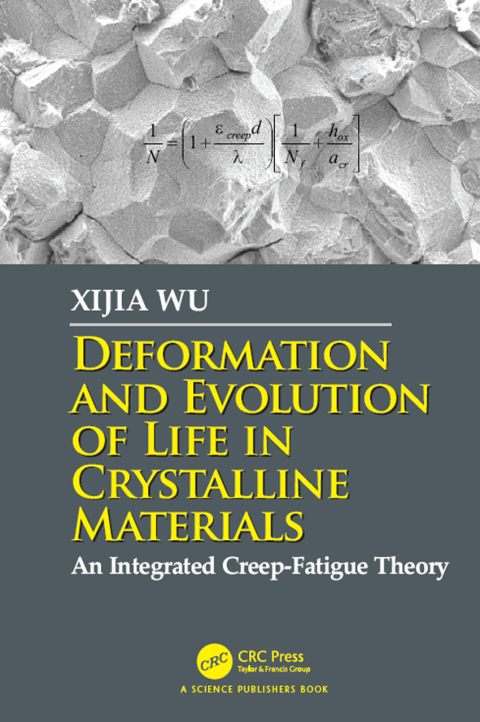 Cover image for book Deformation and Evolution of Life in Crystalline Materials
