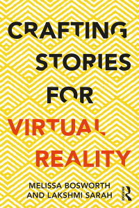 Titelbild: Crafting Stories for Virtual Reality 1st edition 9781138296718