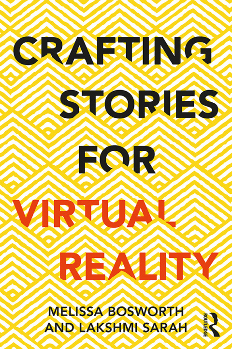 Cover image for book Crafting Stories for Virtual Reality