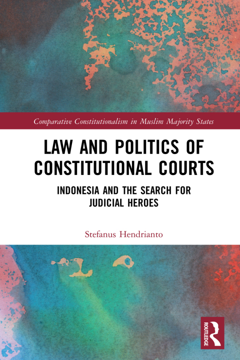 Cover image for book Law and Politics of Constitutional Courts