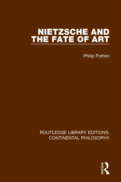 Cover image for book Nietzsche and the Fate of Art