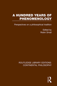 Cover image: A Hundred Years of Phenomenology 1st edition 9781138296299