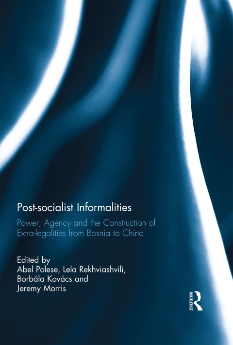 Cover image for book Post-socialist Informalities