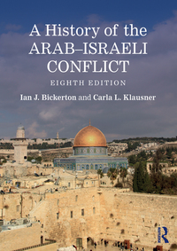 Cover image: A History of the Arab–Israeli Conflict 8th edition 9781138243729