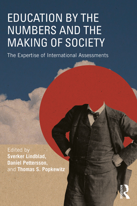 Cover image for book Education by the Numbers and the Making of Society
