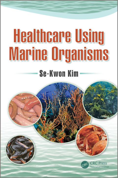 Cover image for book Healthcare Using Marine Organisms