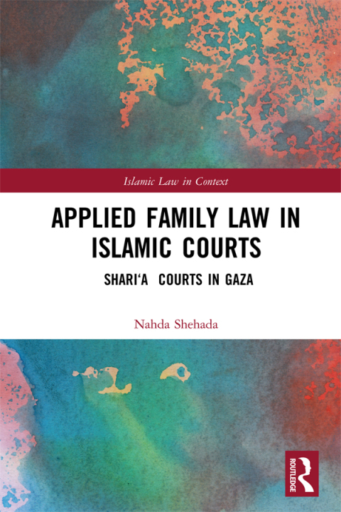 Cover image for book Applied Family Law in Islamic Courts