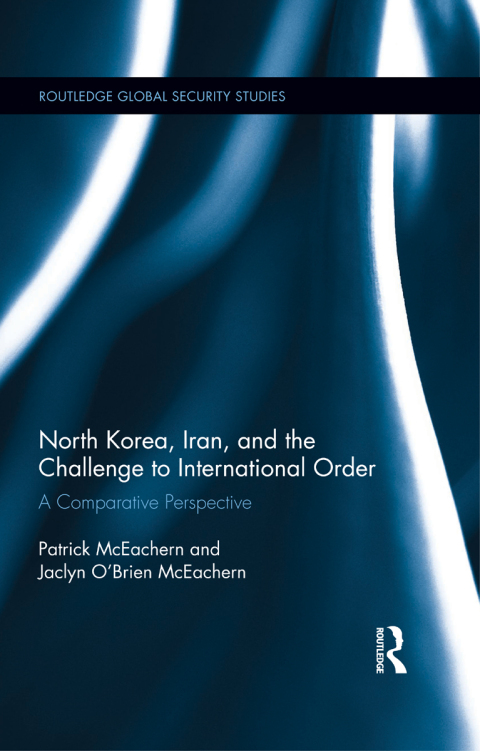 Cover image for book North Korea, Iran and the Challenge to International Order