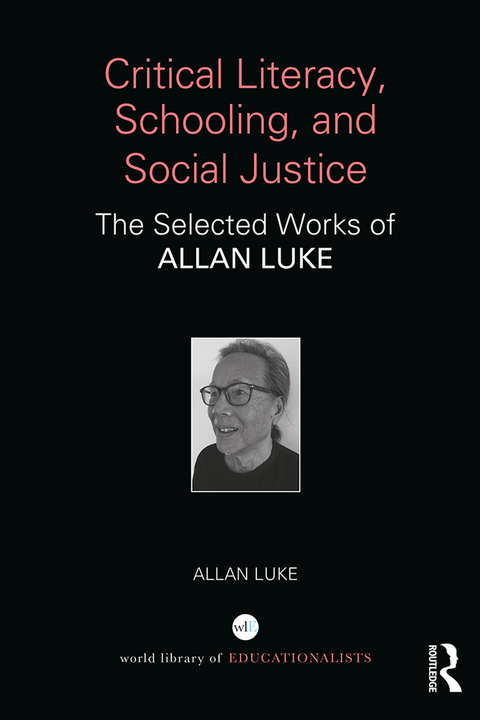 Cover image for book Critical Literacy, Schooling, and Social Justice