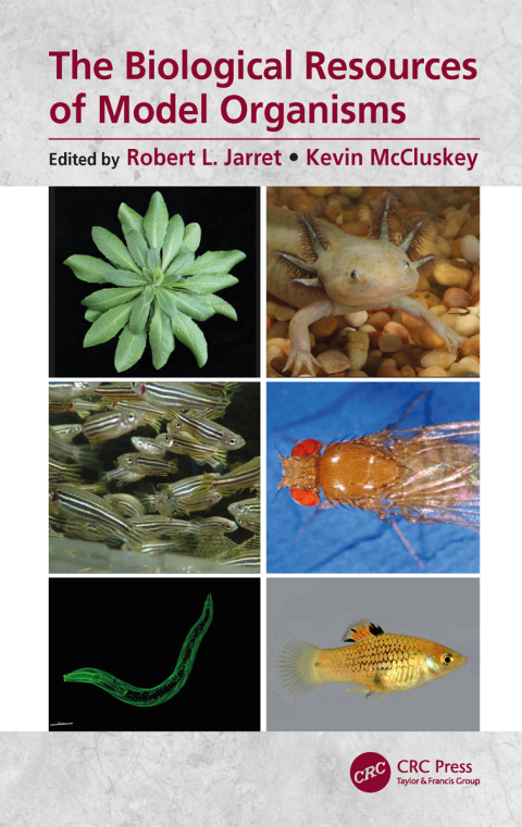 Cover image for book The Biological Resources of Model Organisms