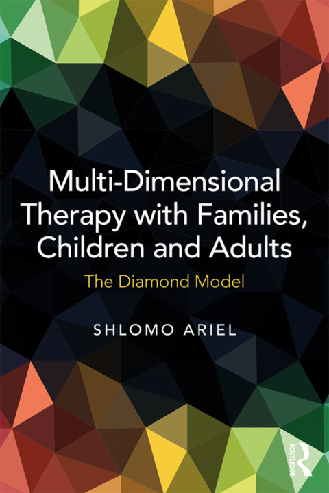 Cover image for book Multi-Dimensional Therapy with Families, Children and Adults