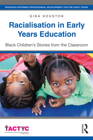 Racialisation in Early Years Education