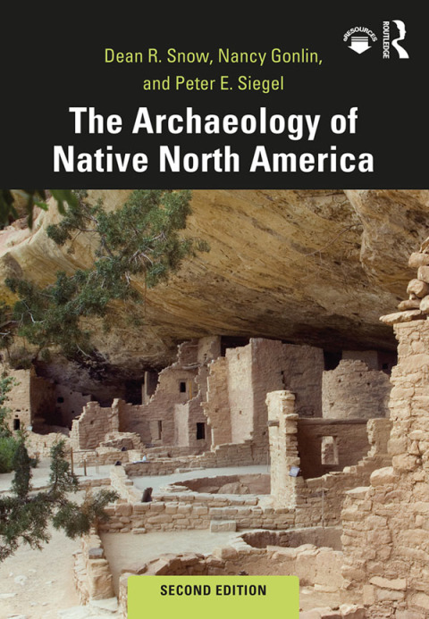The Archaeology of Native North America 