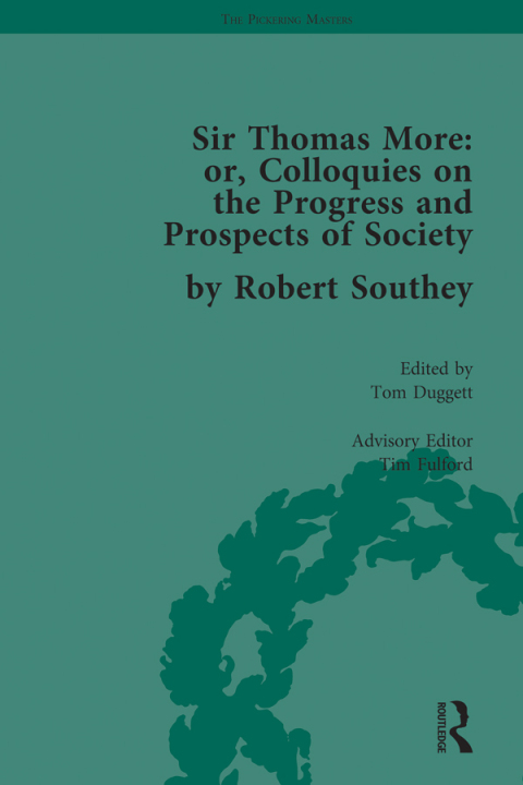 Cover image for book Sir Thomas More: or, Colloquies on the Progress and Prospects of Society, by Robert Southey