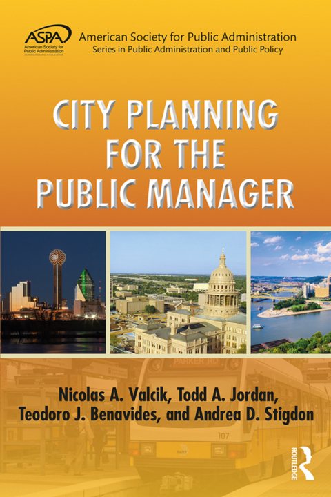 City Planning for the Public Manager 