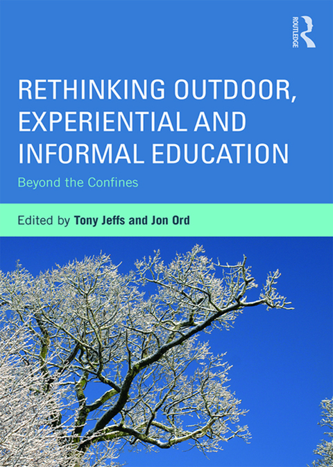 Cover image for book Rethinking Outdoor, Experiential and Informal Education