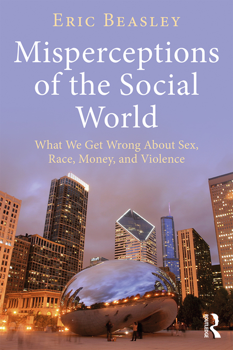 Cover image for book Misperceptions of the Social World